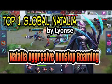 Natalia NonStop Roaming  - Top 1 Global Natalia by Lyonse - Mobile Legends
