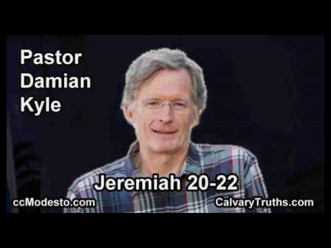 Jeremiah 20-22 - Pastor Damian Kyle - Bible Studies
