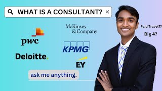 So what does a consultant REALLY do? ASK ME ANYTHING. Ultimate guide, explained to a third grader!