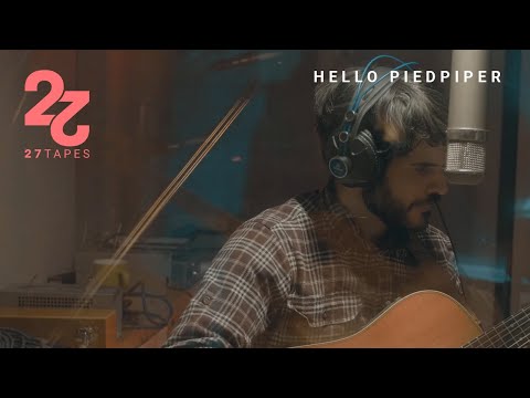 Hello Piedpiper - Light Wood (27 Tapes Session)