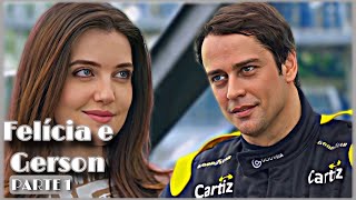 A HISTÓRIA DE FELÍCIA E GERSON / PARTE 01 | (comentada).