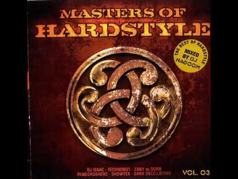 Masters Of Hardstyle Vol  3 CD 2 - mixed by DJ Nagoom (2005)