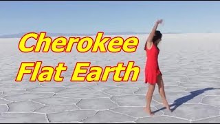 Cherokee Belief in Flat Earth
