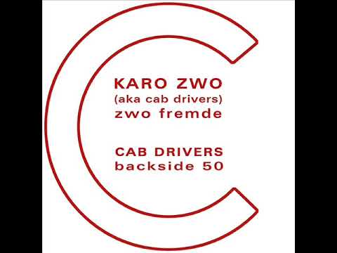 Cab Drivers - Zwo Fremde ( Original mix )