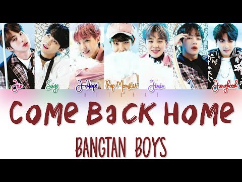 BTS (방탄소년단) - Come Back Home (Seo Taiji & Boys Remake) Color Coded Lyrics HAN/ROM/ENG