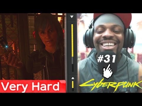 You Will Be Miss! STREETKID - FEMALE V - Cyberpunk 2077 Walkthrough - Part 31 - VERY HARD