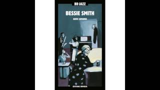 Bessie Smith - Trombone Cholly