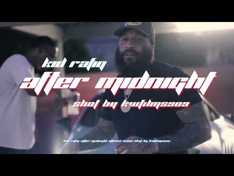 Kid Rafiq - After Midnight