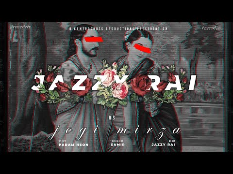 JOGI MIRZA REVIVED- Jazzy Rai (feat. Param Heon) | Official Audio