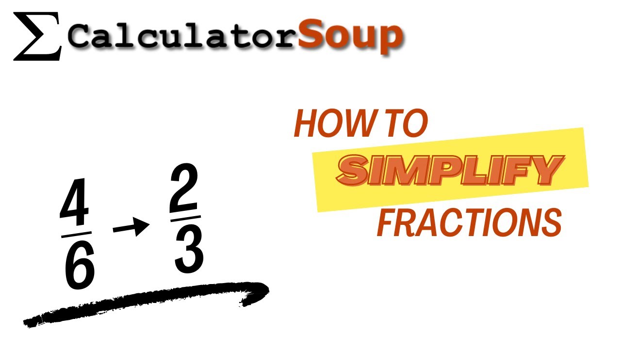 How to Simplify Fractions