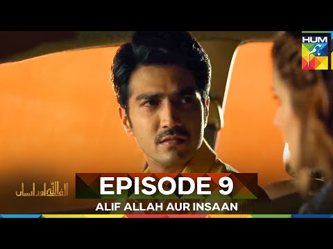 Alif Allah Aur Insaan Episode 9