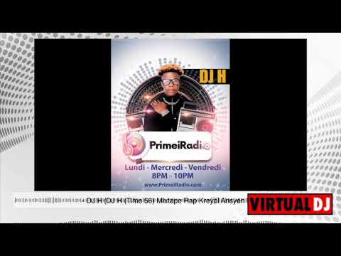 DJ H Time 56 Mixtape Rap Kreyol Ansyen Hits 2021