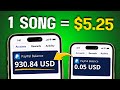 Earn $5.25 PER SONG Listened To - Make Money Online