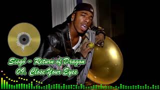 Sisqó - 09 Close Your Eyes