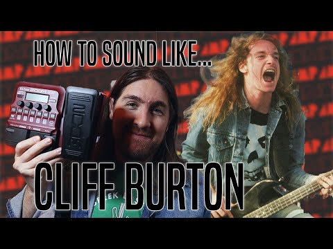 How to Sound Like...Cliff Burton of Metallica