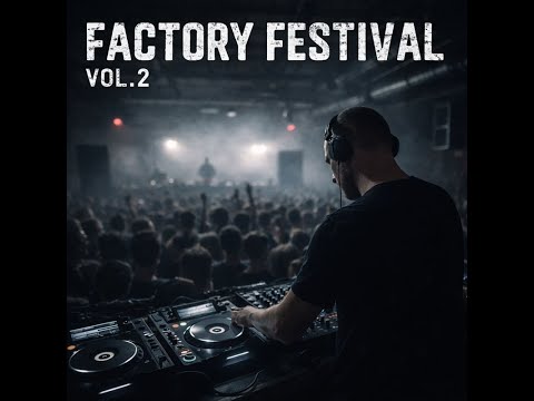 FACTORY FESTIVAL Vol.2 | Berlin Techno: Underground Darkness