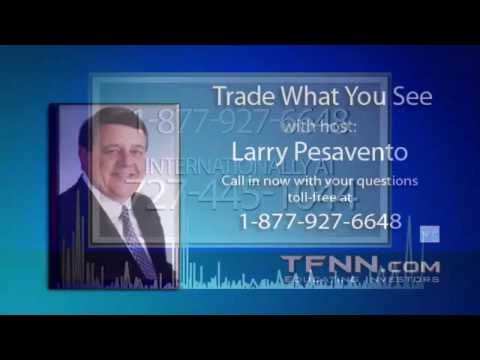 April 7th Trade What You See with Larry Pesavento on TFNN - 2017