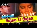 Saajan O Saajan Baaghi