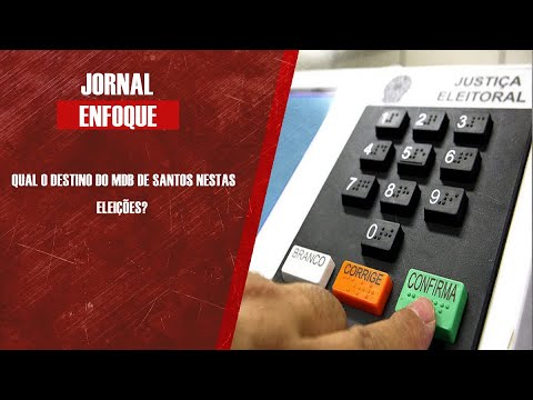 Qual o destino do MDB de Santos nestas eleições?