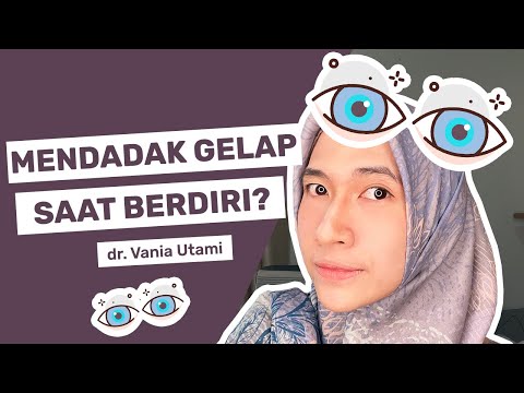 Why Do My Eyes Suddenly Go Dark When I Stand Up? | Dr. Vania Utami