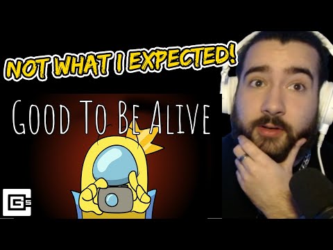 Shwabadi Reacts to Good To Be Alive - Among Us Song by CG5