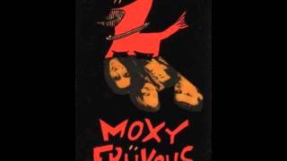 Moxy Fruvous - Green Eggs and Ham