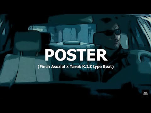 [FREE] Finch Asozial x Tarek K.I.Z type Beat "Poster" (prod. by Tim House)
