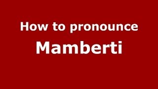 How to pronounce Mamberti