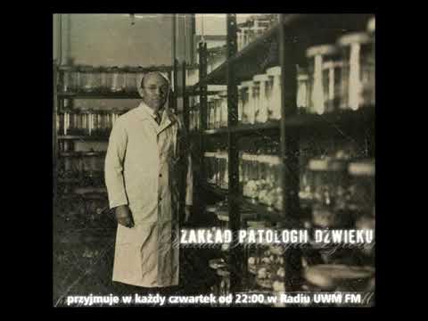 Zaklad Patologii Dzwieku - Audycja z 26.01.2023