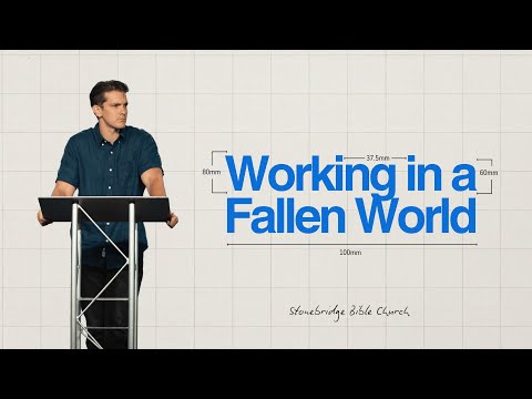 "Working in a Fallen World" - Jonny Ardavanis