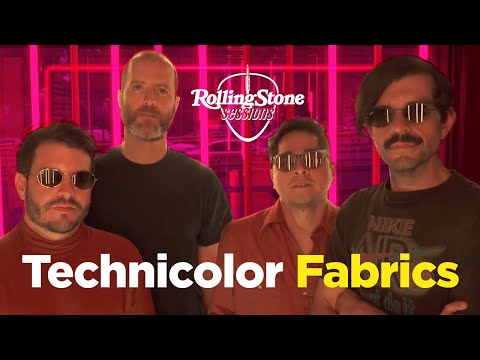 Rolling Stone Sessions: Technicolor Fabrics
