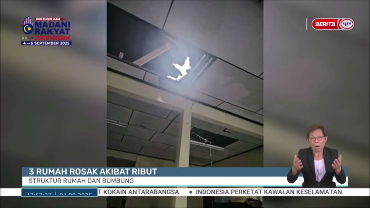 1 SEPT 2025 - BERITA WILAYAH - 3 RUMAH ROSAK AKIBAT RIBUT: STRUKTUR RUMAH DAN BUMBUNG