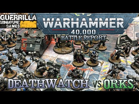 NEW! Warhammer 40k 9th Ed Battle Report - Deathwatch vs. Orks