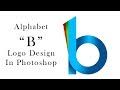 How To Design An Alphabet Letter B Logo In Photoshop