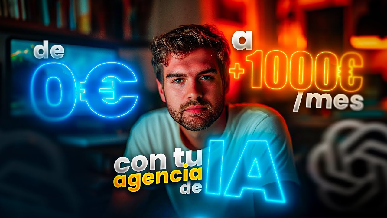 Así Pasé de 0€ a +1.000€/mes con una Agencia de Inteligencia Artificial | CEO de Agencia B2B