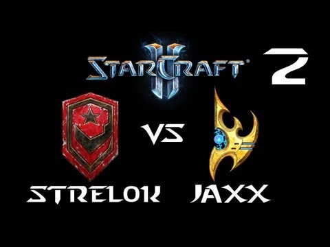 StarCraft 2 - Strelok [T] vs Jaxx [P] G2 (Commentary)