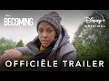 Becoming - Officiële Trailer - Disney+