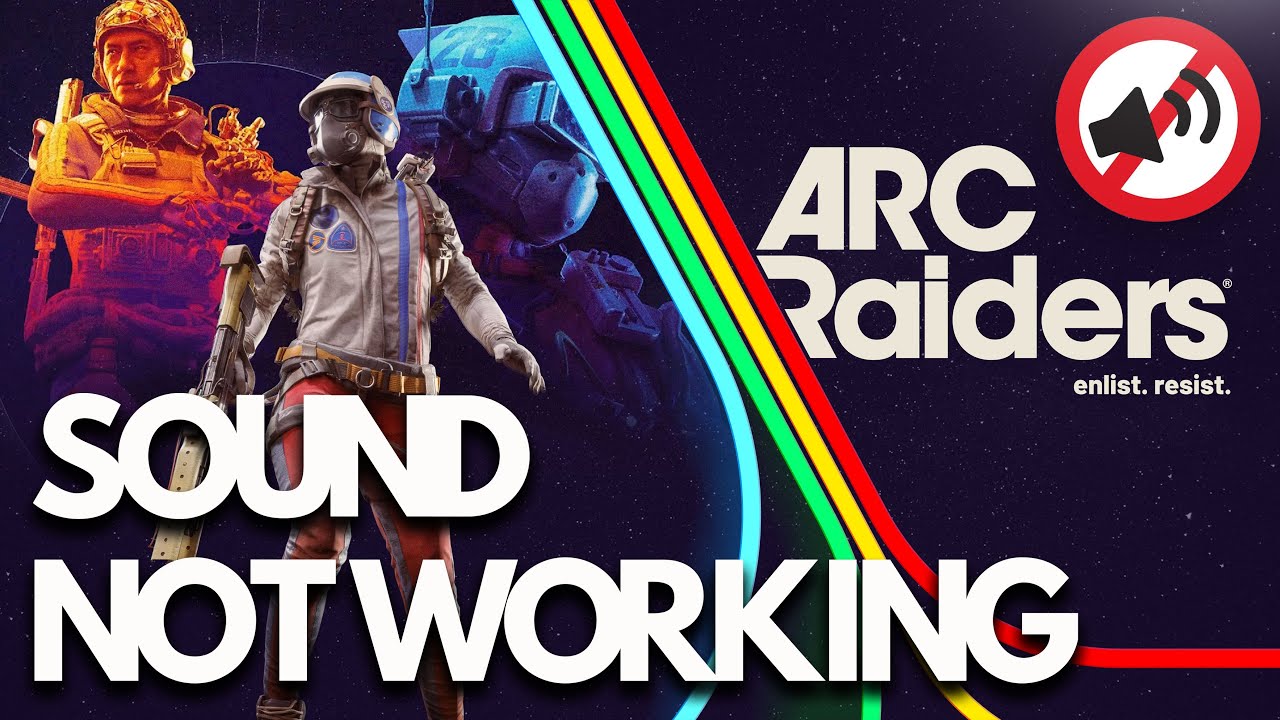 ARC Raiders: Fix Sound Not Working, Crackling, Distorted, Popping Audio on PC✅🎧