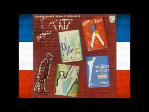 Jacques Tati - Soundtrack Music from 'Mon Oncle'