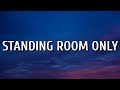 Tim McGraw Standing Room Only Lyrics