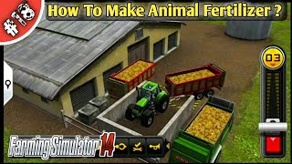 How to make animal fertilizer in Fs14,Farming Simulator 14,Timelapse - #18