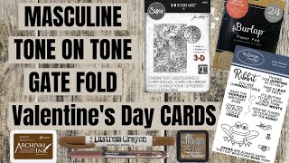 Crafters - Amazing Quick & Easy Valentine’s Day Gate Fold - Masculine Tone on Tone Card Tutorial