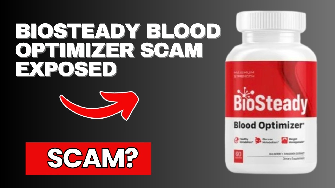 BioSteady Blood Optimizer Review - Does it Work or Scam?
