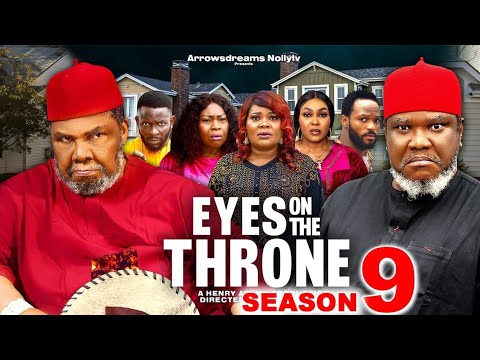 EYES ON THE THRONE SEASON 9 - PETE EDOCHIE & UGEZU J UGEZU 2024 LATEST NOLLYWOOD MOVIE