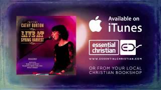 Cathy Burton Live at Spring Harvest – When I Survey