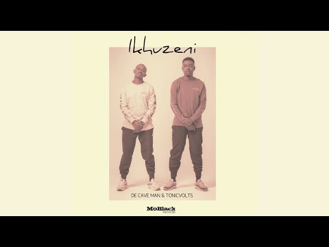 De Cave Man & TonicVolts - Ikhuzeni