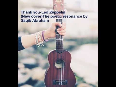 Thank you -led Zeppelin & Chris Cornell(New cover by Saqib Abraham)