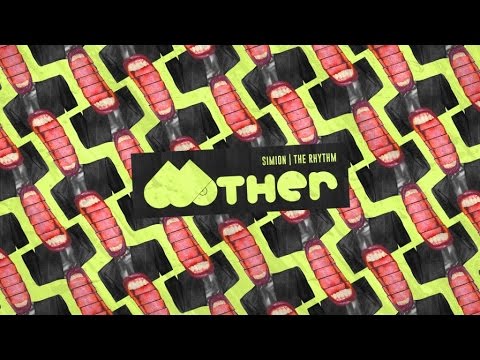 MOTHER059: Simion - The Rhythm