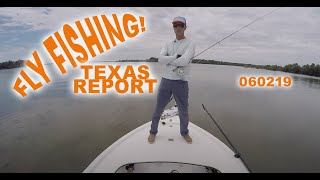 Texas Fly Fishing Report 060219