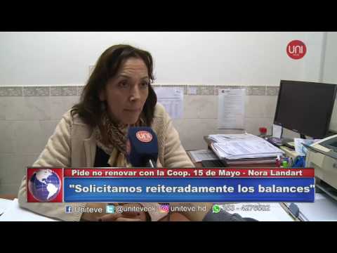 Piden no renovar con la Cooperativa 15 de mayo Ltda.